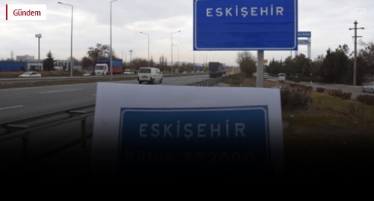 Şehir tabelalarından nüfus ve rakım kaldırıldı... Artık sadece isim olacak