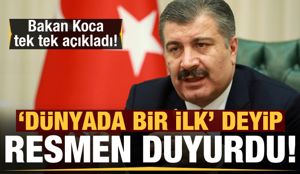 Son dakika haberi: Bakan Koca, 'dünyada bir ilk' deyip ...