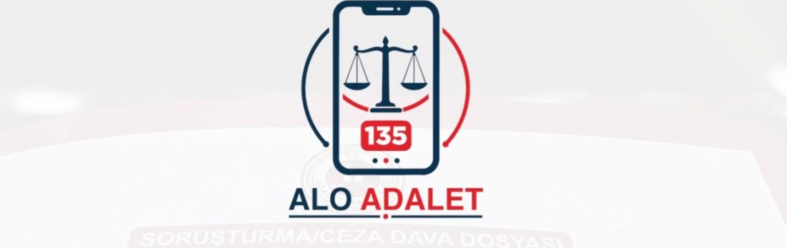 135 Alo Adalet Hattı hayata geçti