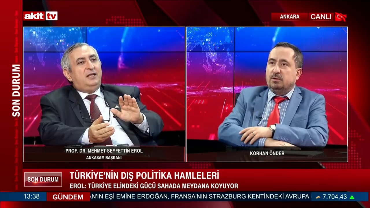 ANKASAM Başkanı Prof. Dr. Mehmet Seyfettin Erol; Türkiye'nin dış politikasını değerlendirdi 