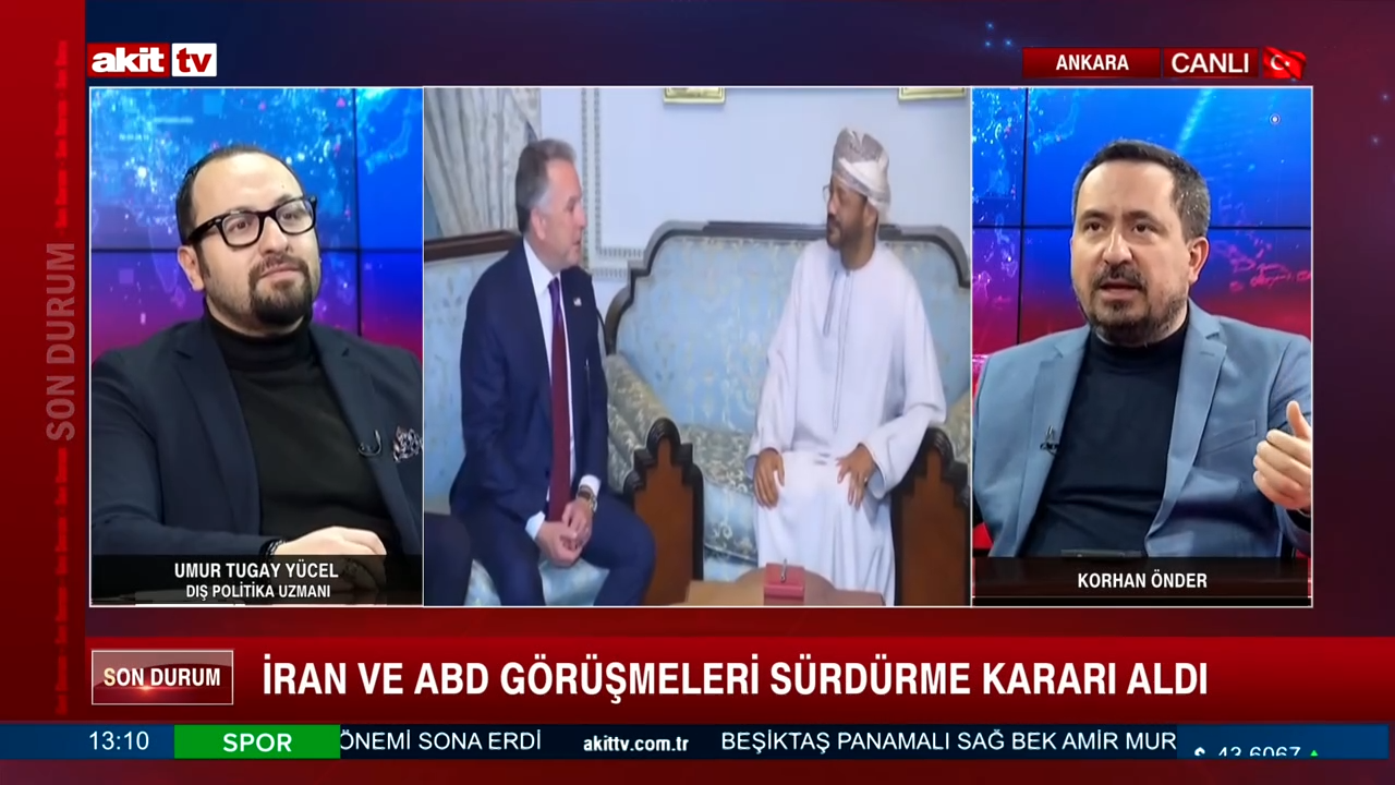 Korhan Önder/Umur Tugay Yücel "İran ve ABD görüşmeleri nasıl sonuçlanacak?" 07.02.2026
