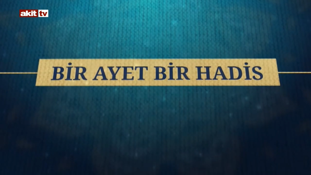 Bir ayet bir hadis