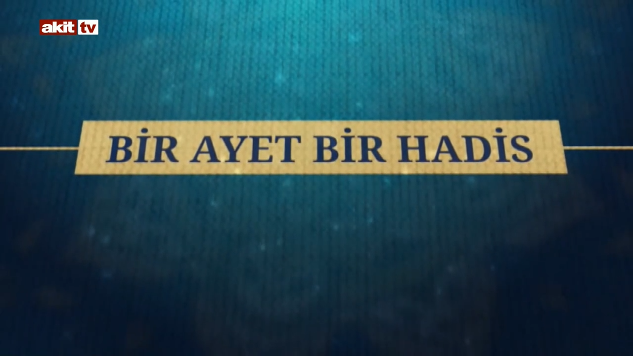 Bir ayet bir hadis