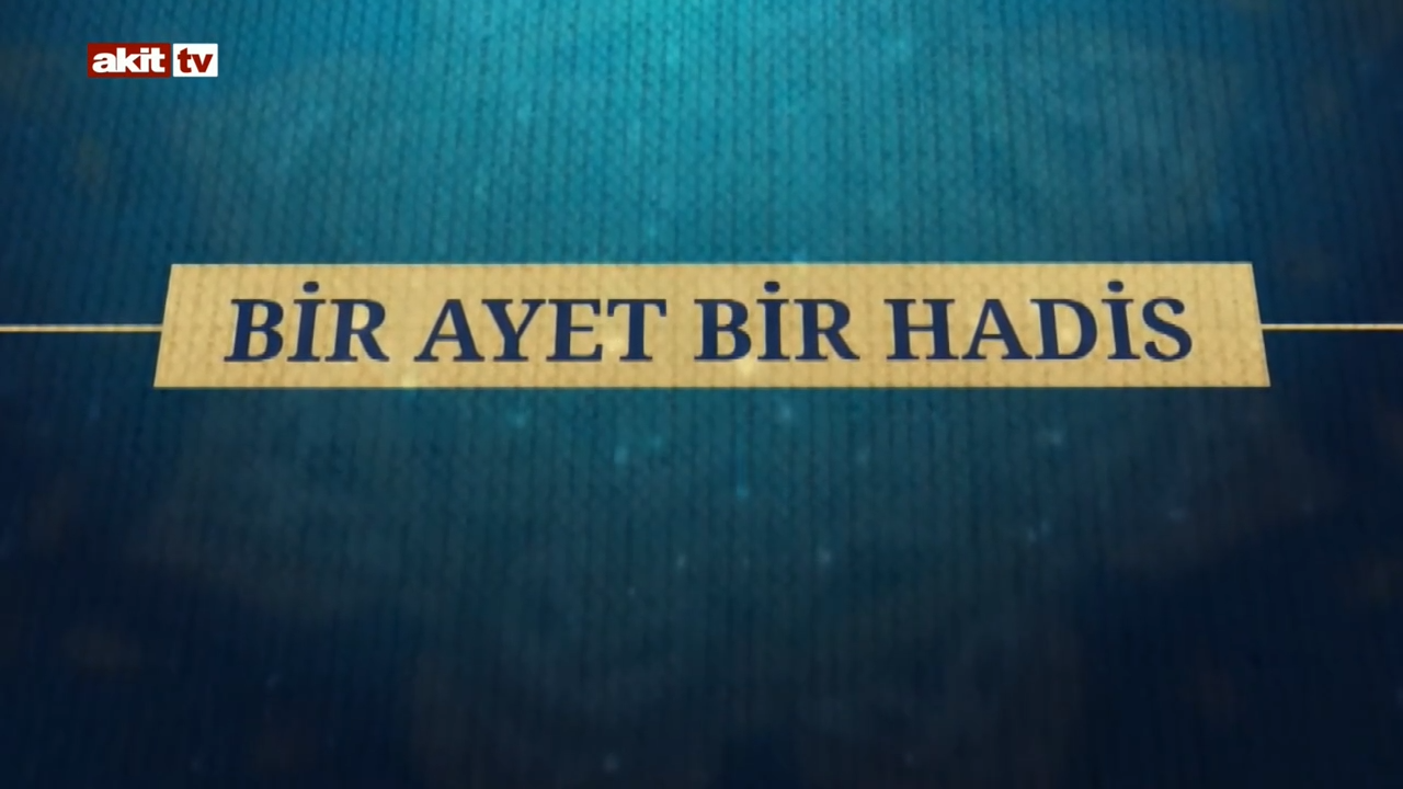 Bir ayet bir hadis